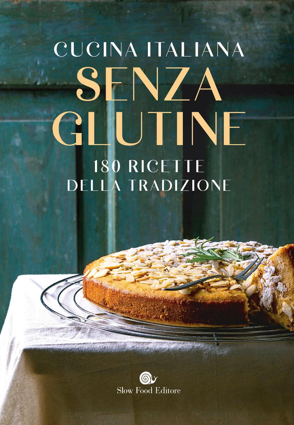 Vorderes Coverbild Cucina italiana senza glutine. 180 ricette della tradizione
