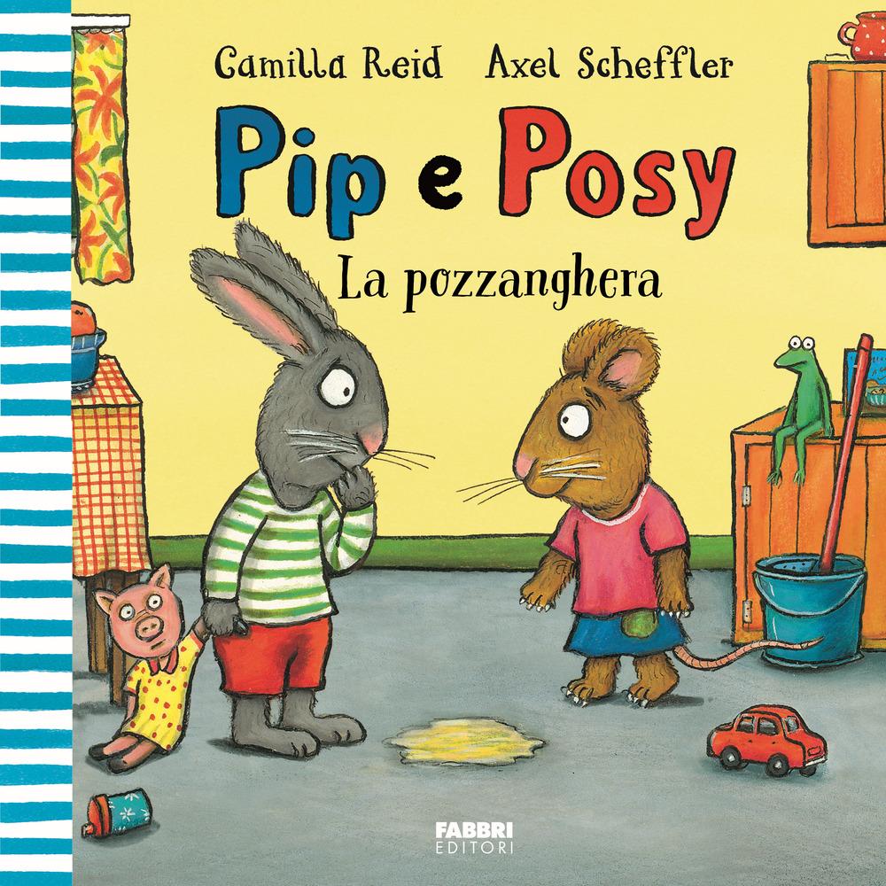 Vorderes Coverbild La pozzanghera. Pip e Posy