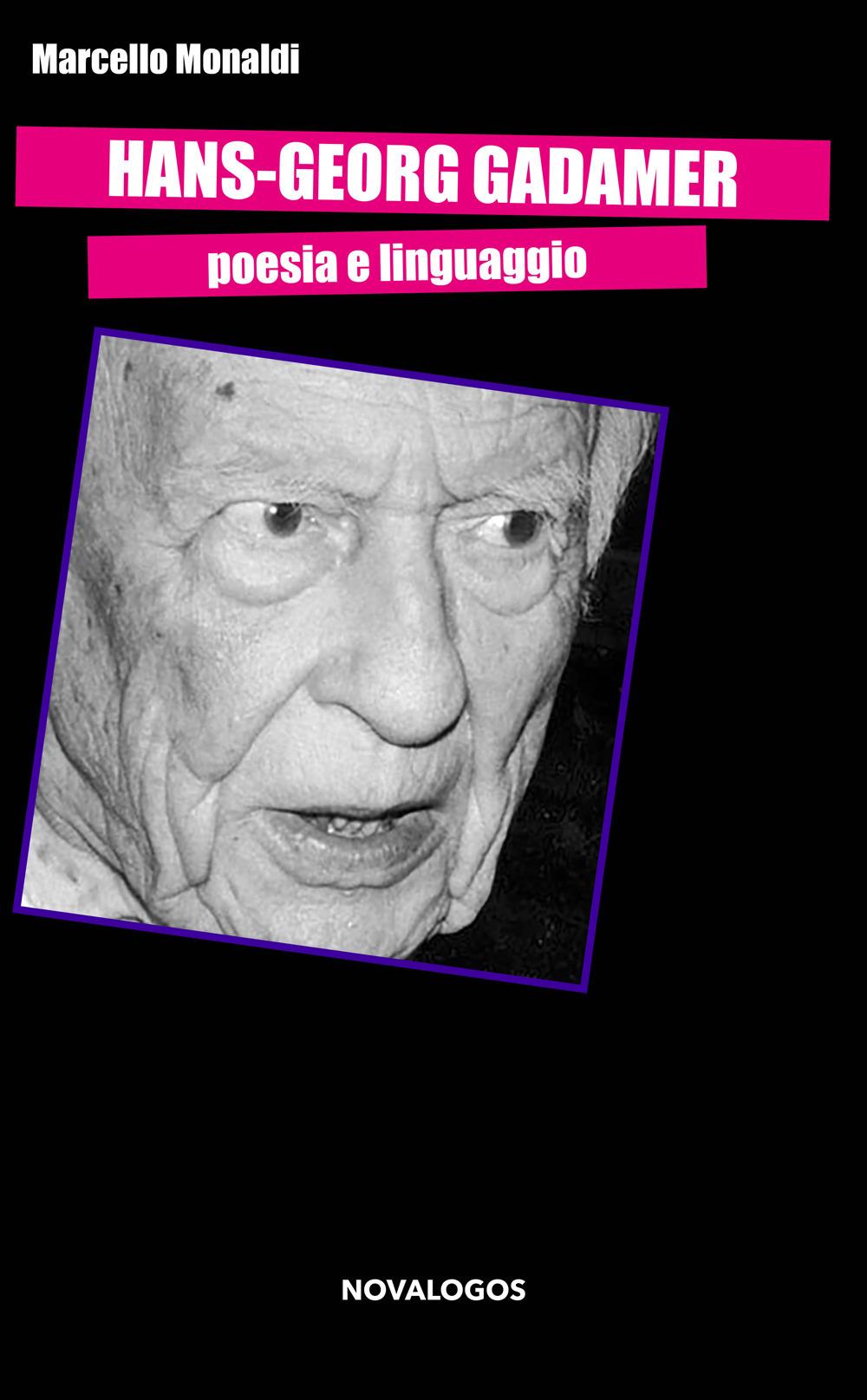 Vorderes Coverbild Hans-Georg Gadamer. Poesia e linguaggio