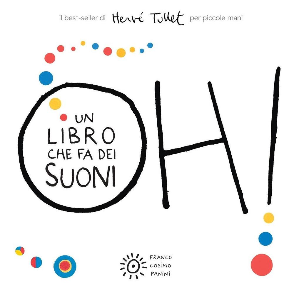 Vorderes Coverbild Oh! Un libro che fa dei suoni. Per piccole mani