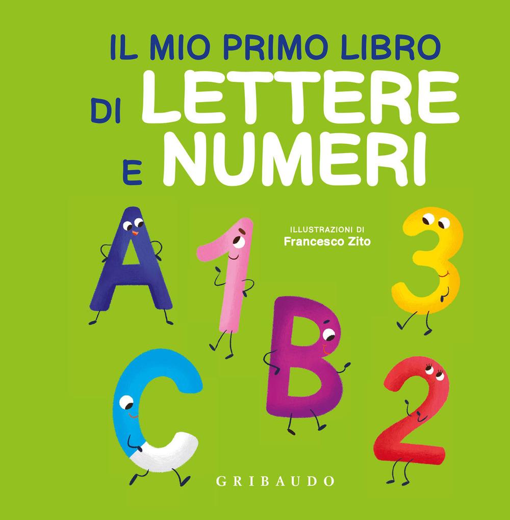 Vorderes Coverbild Il mio primo libro di lettere e numeri