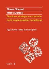 Vorderes Coverbild Gestione strategica e controllo nelle organizzazioni complesse. Opportunità e sfide nell'era digitale