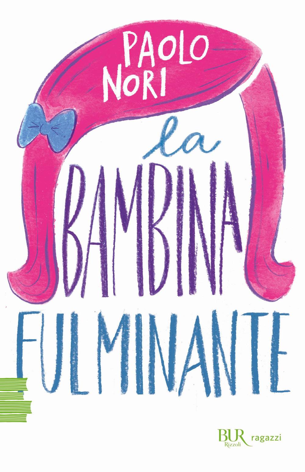 Vorderes Coverbild La bambina fulminante
