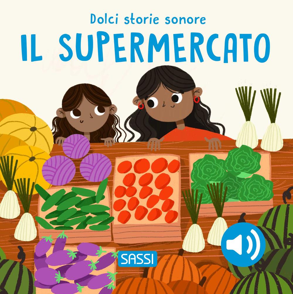 Vorderes Coverbild Il supermercato. Dolci storie sonore
