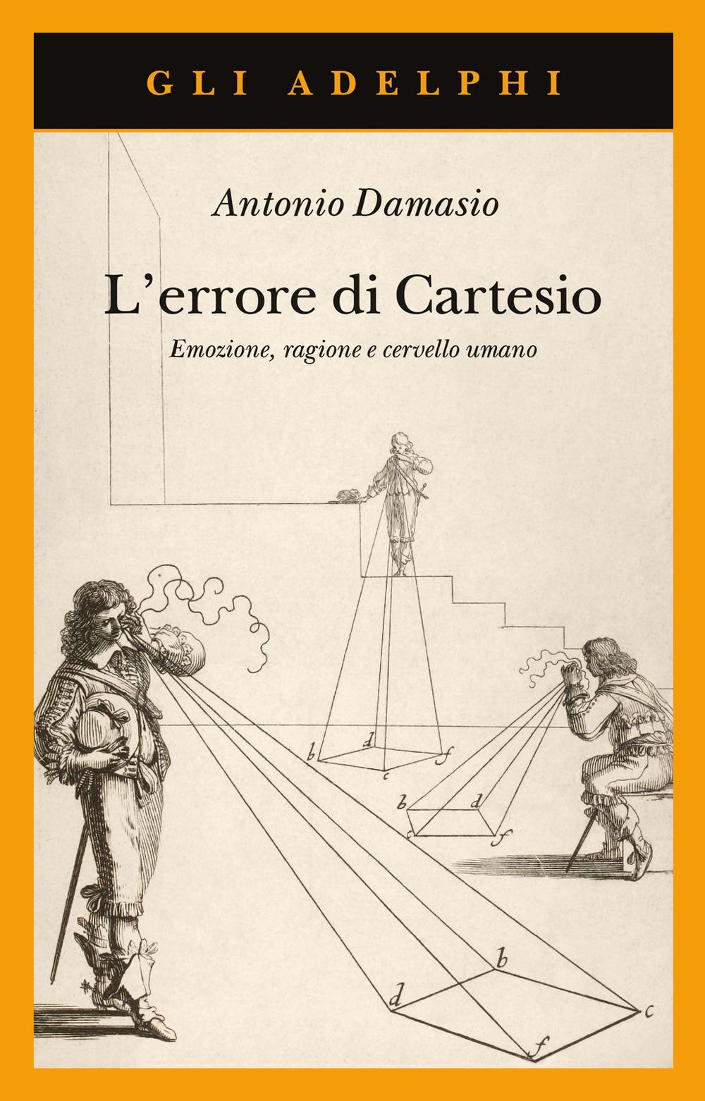 Vorderes Coverbild L' errore di Cartesio. Emozione, ragione e cervello umano