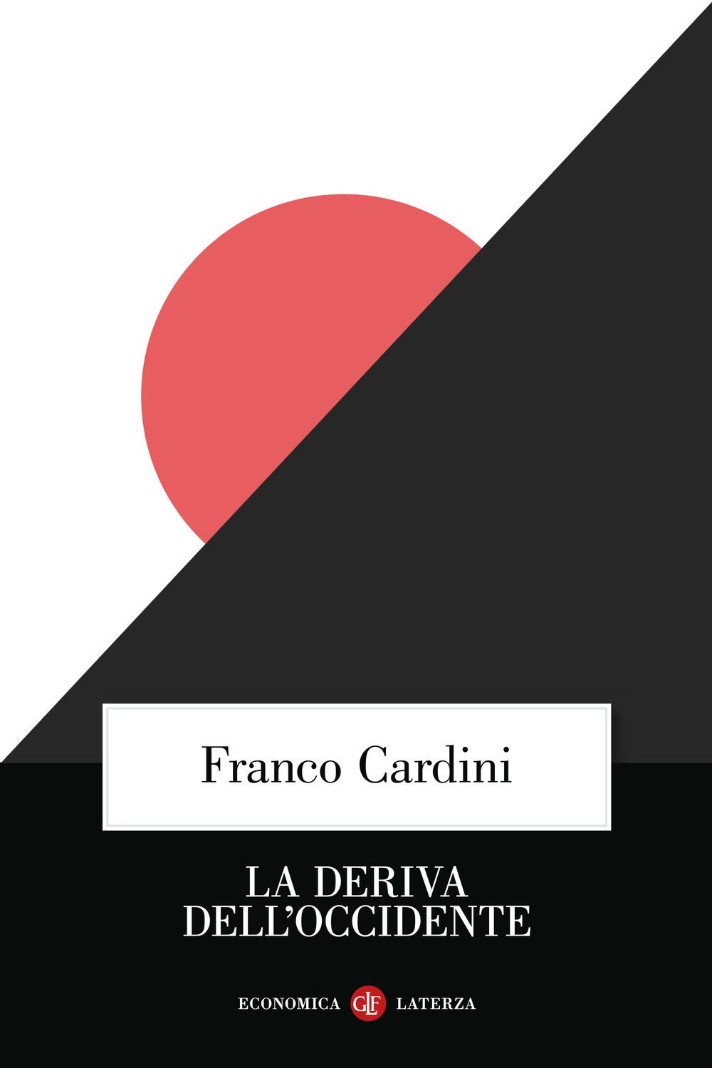 Vorderes Coverbild La deriva dell'Occidente