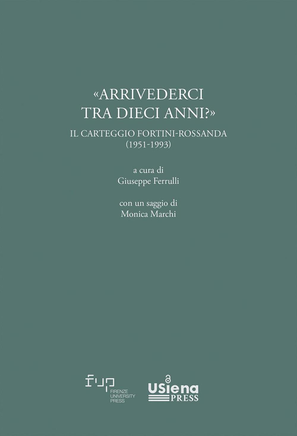 Vorderes Coverbild 'Arrivederci rra dieci anni?' Carteggio Fortini-Rossanda (1951-1993)