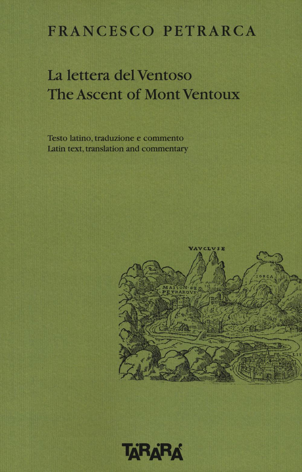 Vorderes Coverbild La lettera del Ventoso-The ascent of Mont Ventoux. Testo latino, traduzione e commento