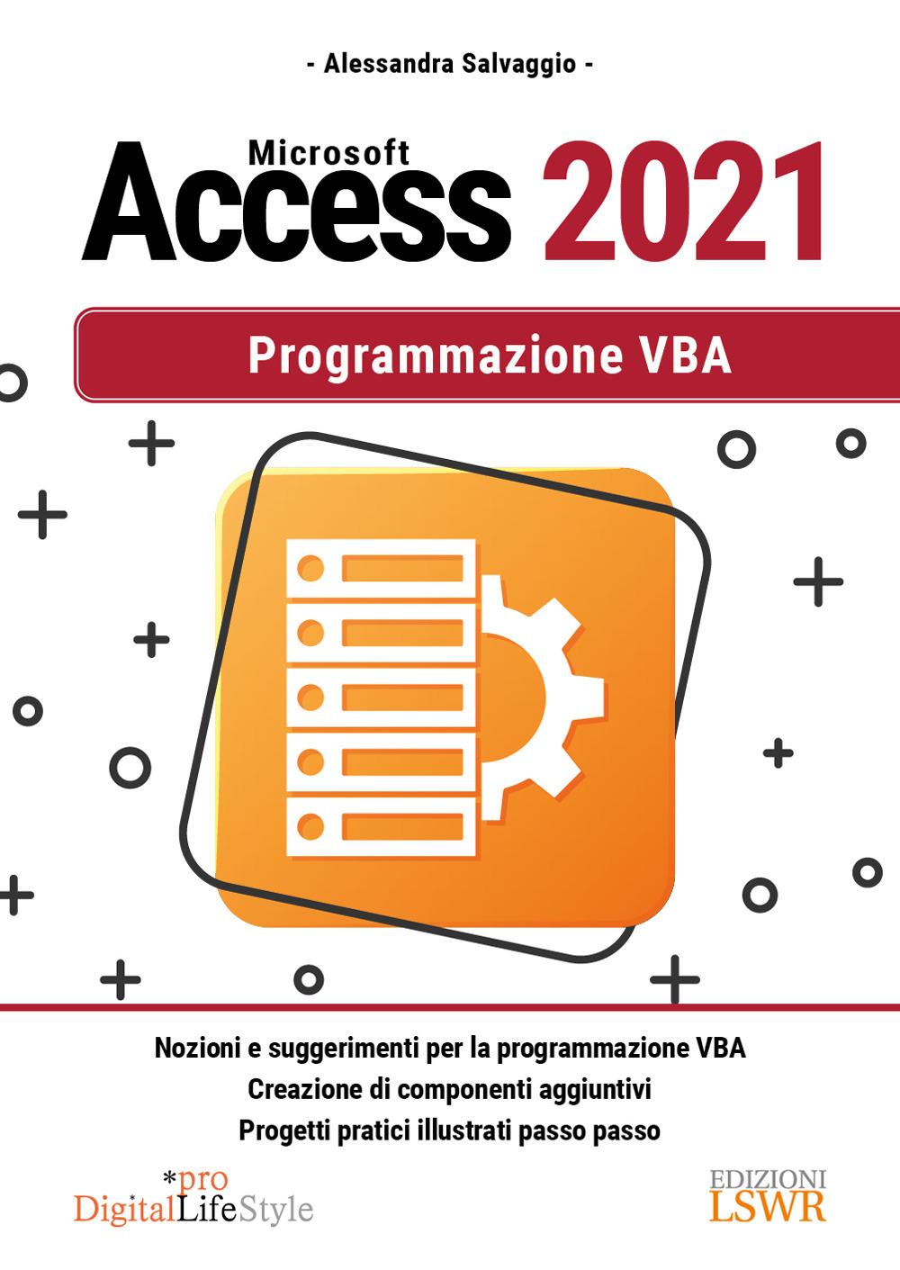 Vorderes Coverbild Microsoft Access 2021. Programmazione VBA