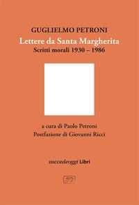 Vorderes Coverbild Lettere da Santa Margherita. Scritti morali 1930-1986