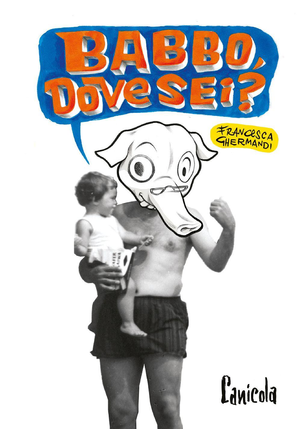 Vorderes Coverbild Babbo, dove sei?