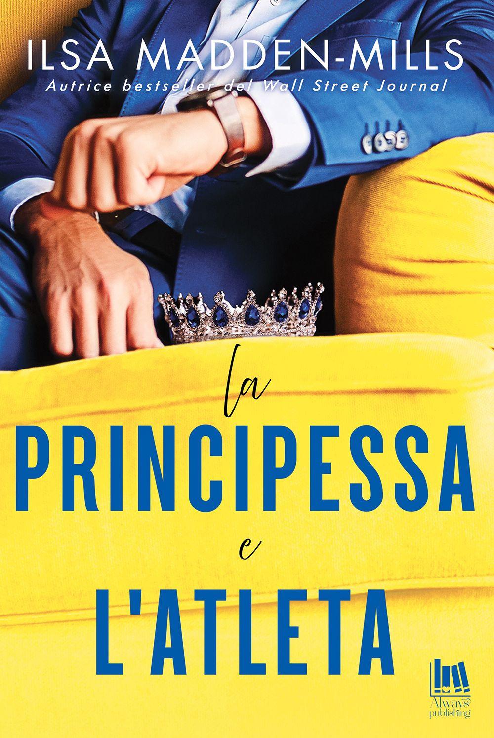 Vorderes Coverbild La principessa e l'atleta