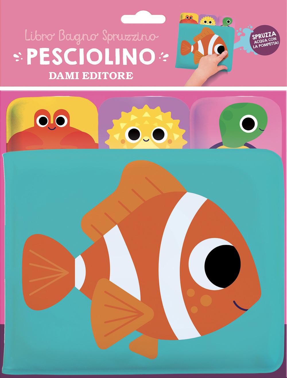 Vorderes Coverbild Pesciolino. Libro bagno spruzzino