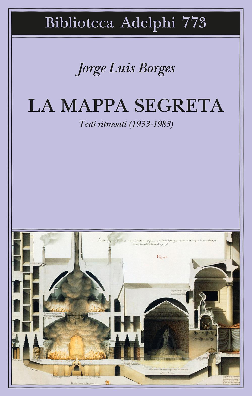 Vorderes Coverbild La mappa segreta. Testi ritrovati (1933-1983)