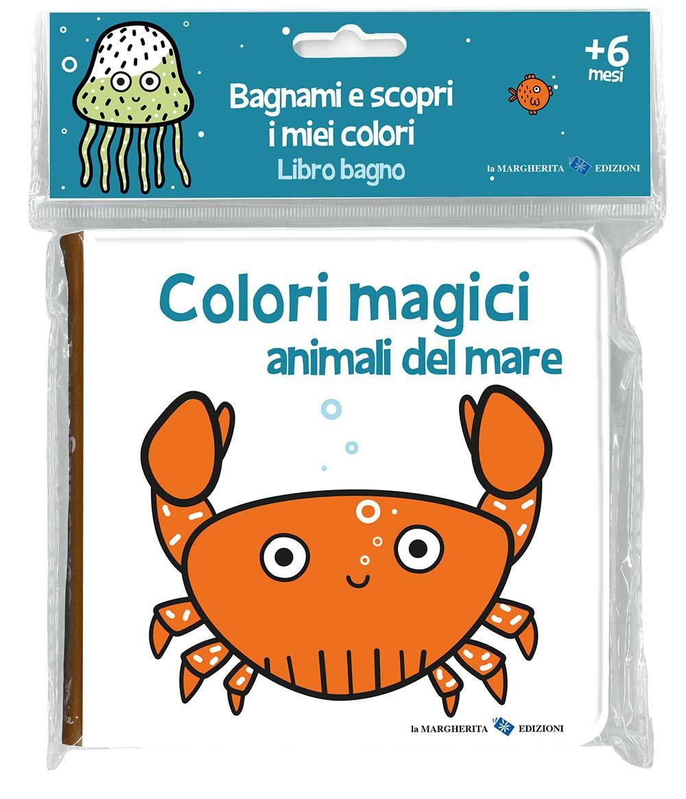 Vorderes Coverbild Animali del mare. Colori magici