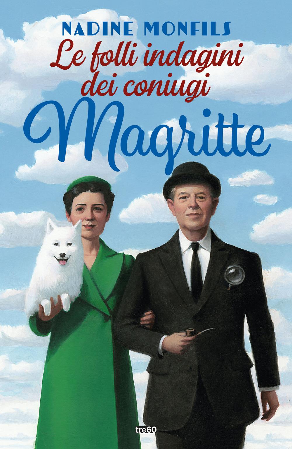 Vorderes Coverbild Le folli indagini dei coniugi Magritte