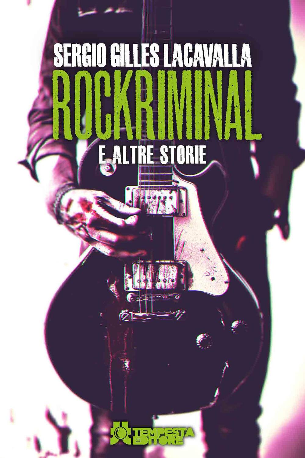 Vorderes Coverbild Rockriminal e altre storie
