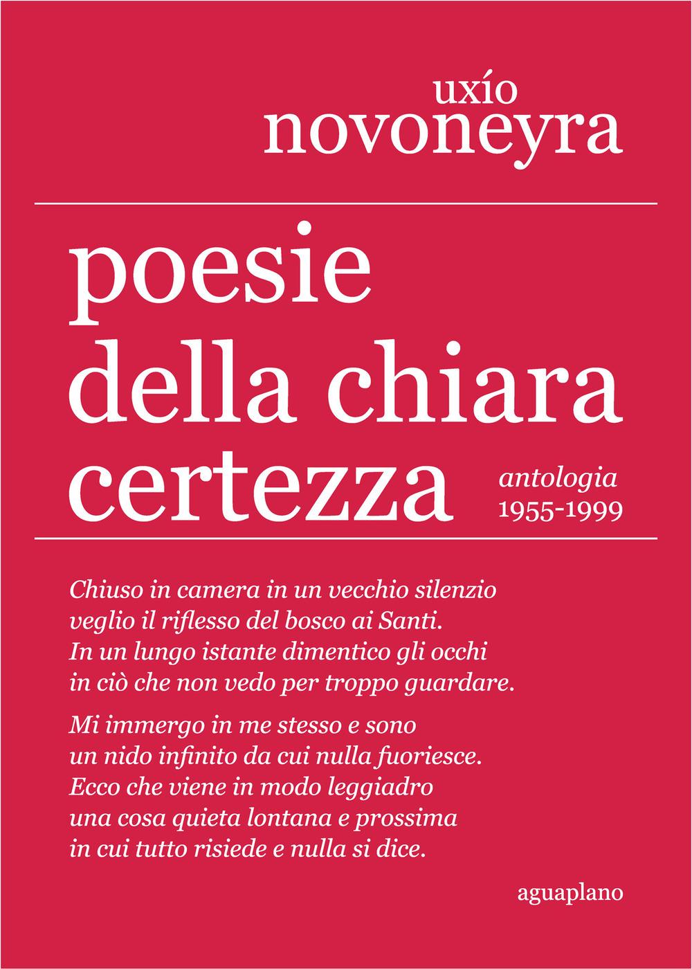Vorderes Coverbild Poesie della chiara certezza. Antologia 1955-1999
