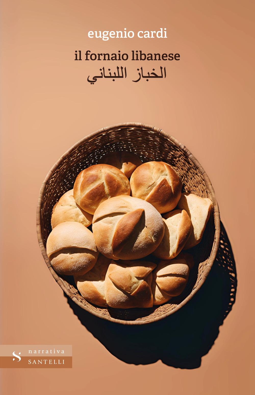 Vorderes Coverbild Il fornaio libanese