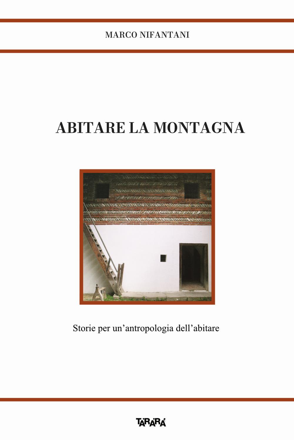 Vorderes Coverbild Abitare la montagna. Storie per un'antropologia dell'abitare