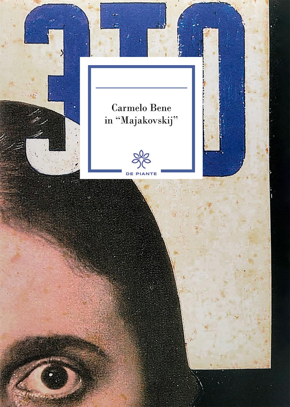 Vorderes Coverbild Carmelo Bene in 'Majakovskij'