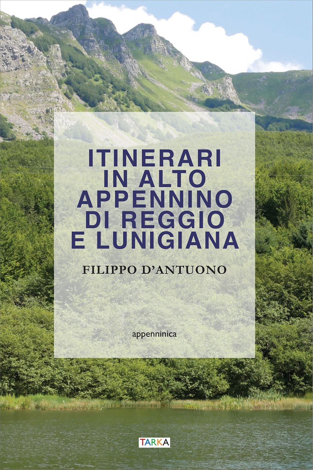 Vorderes Coverbild Itinerari in alto Appennino di Reggio e Lunigiana