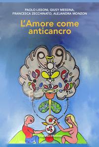 Vorderes Coverbild L' amore come anticancro