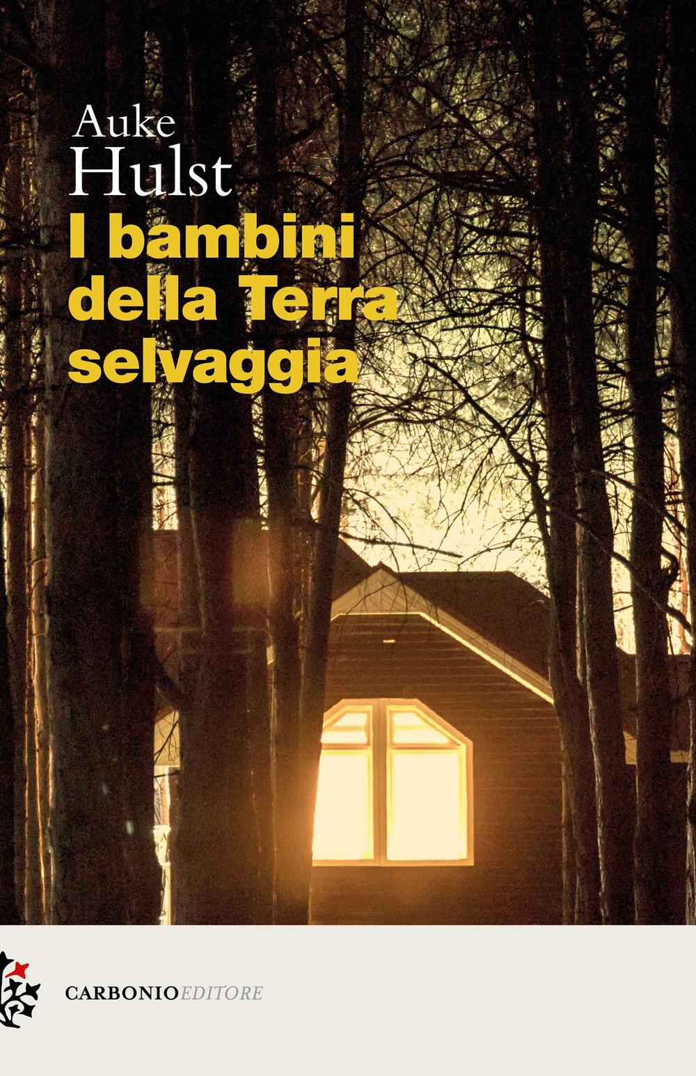 Vorderes Coverbild I bambini della terra selvaggia