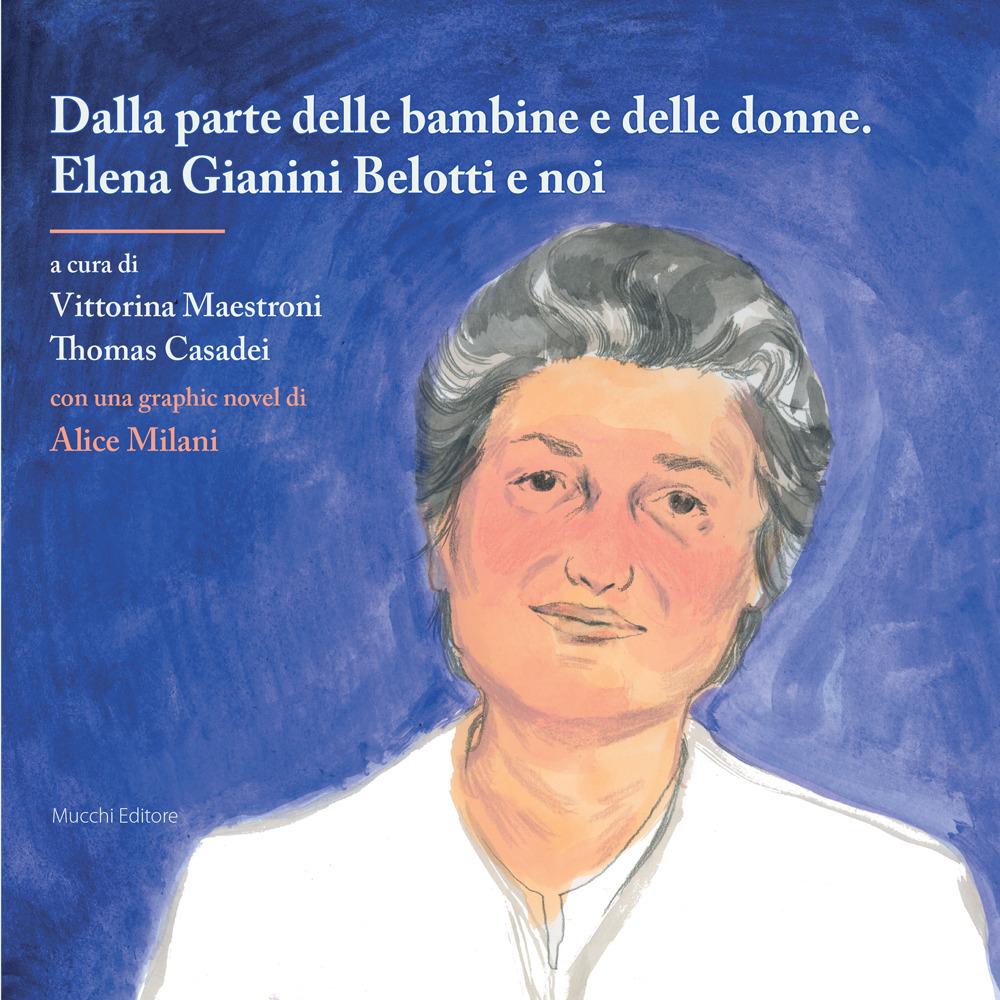 Vorderes Coverbild Dalla parte delle bambine e delle donne. Elena Gianini Belotti e noi
