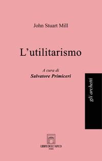 Vorderes Coverbild L' utilitarismo