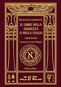 Vorderes Coverbild Il libro della saggezza o della follia. Liber aleph