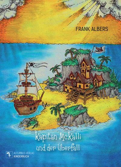 Vorderes Coverbild Kapitän McKalli und der Überfall