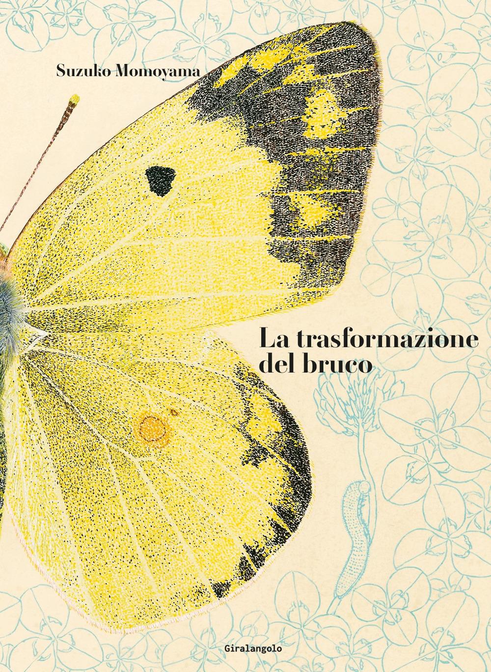 Vorderes Coverbild La trasformazione del bruco
