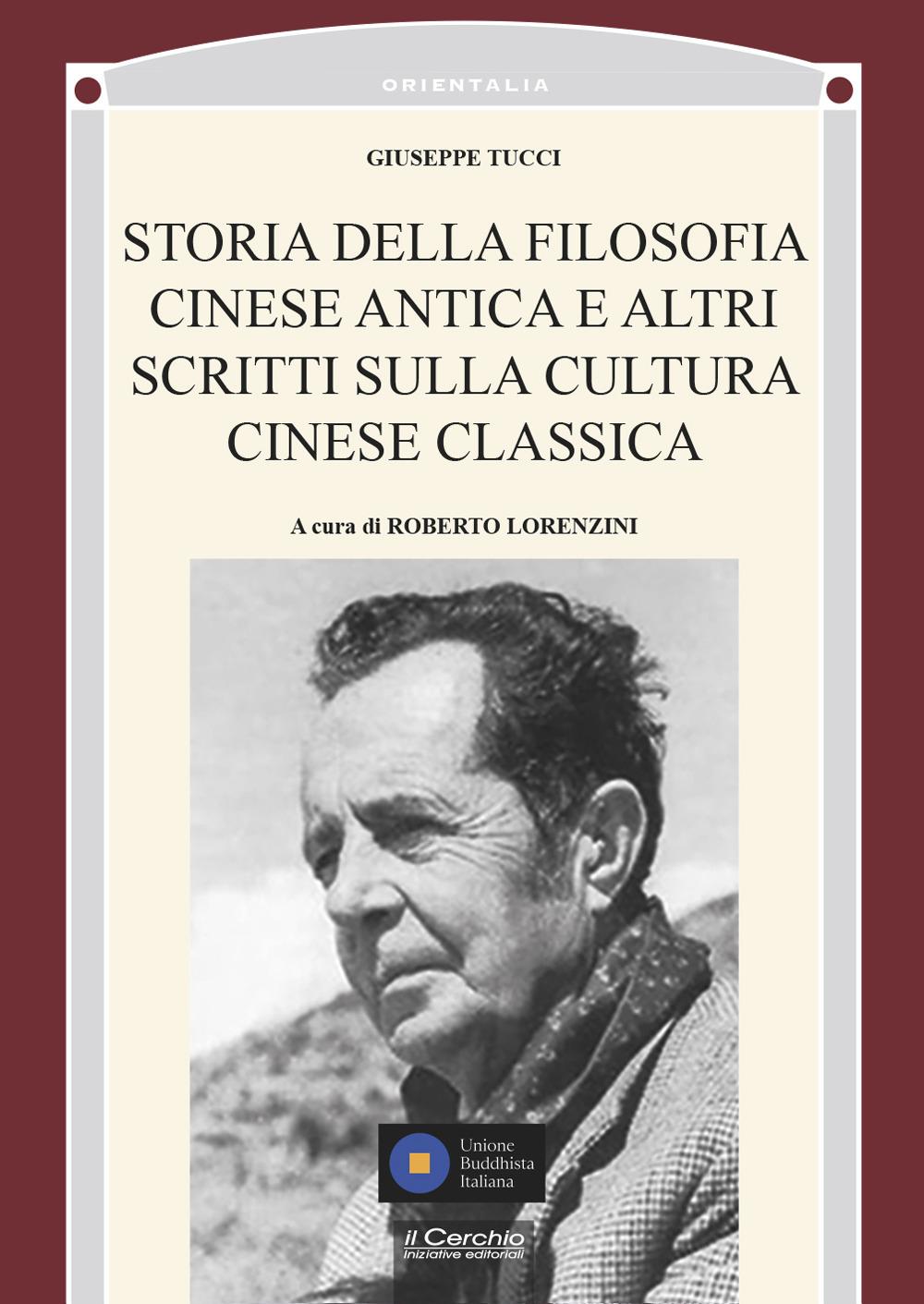 Vorderes Coverbild Storia della filosofia cinese antica e altri scritti sulla cultura cinese classica