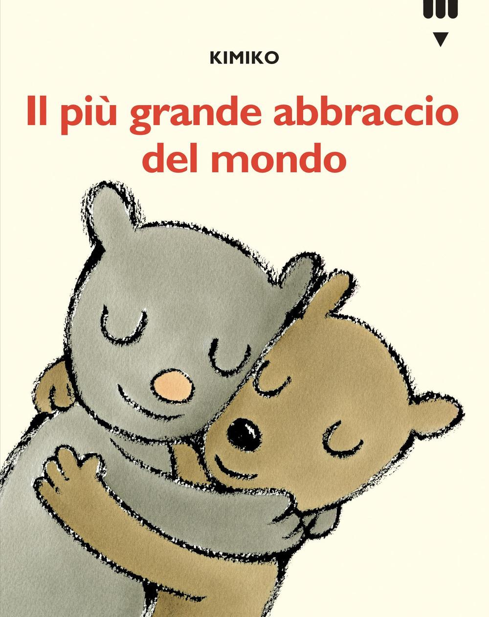 Vorderes Coverbild Più grande abbraccio del mondo. Le avventure di Tato e Nanà