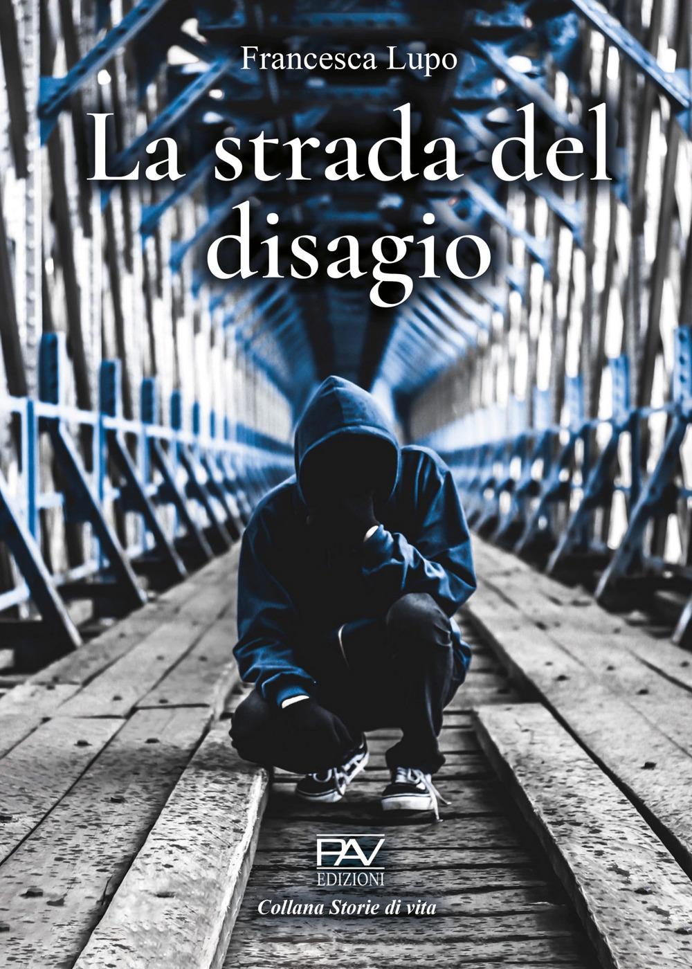Vorderes Coverbild La strada del disagio