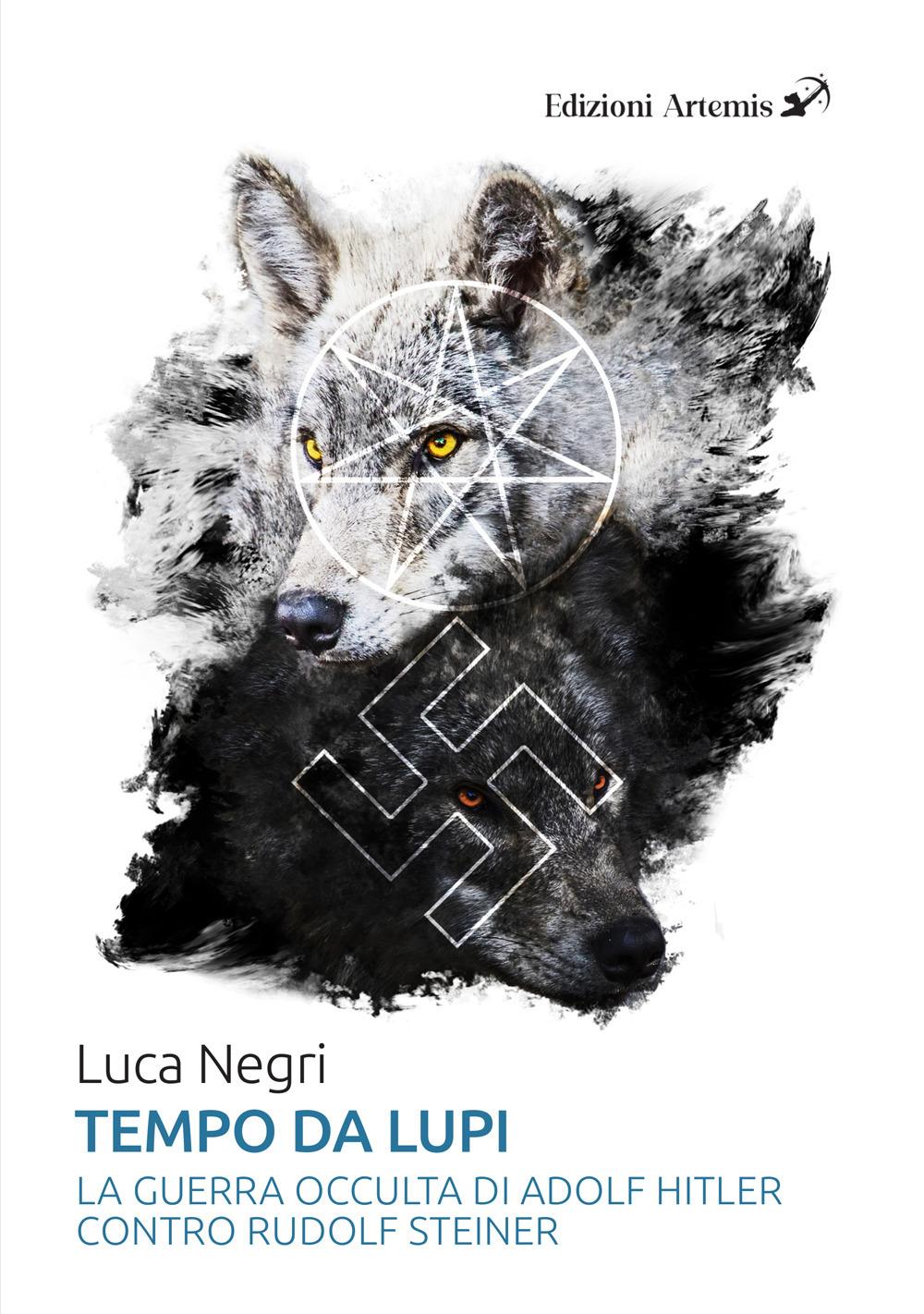 Vorderes Coverbild Tempo da lupi. La guerra occulta di Adolf Hitler contro Rudolf Steiner