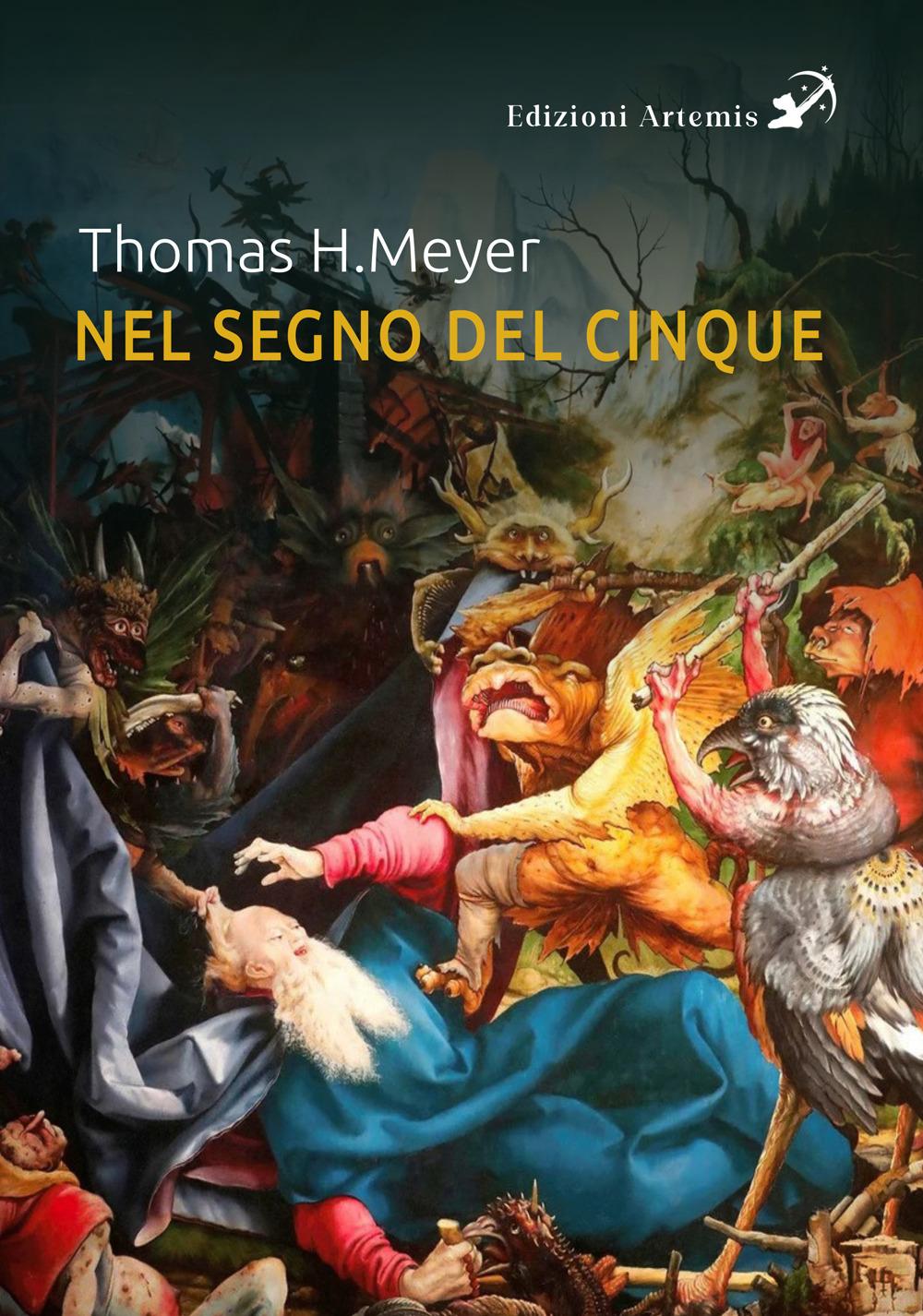 Vorderes Coverbild Nel segno del cinque. Cinque eventi, compiti ed esseri spirituali della prima metà dell'epoca di Michele