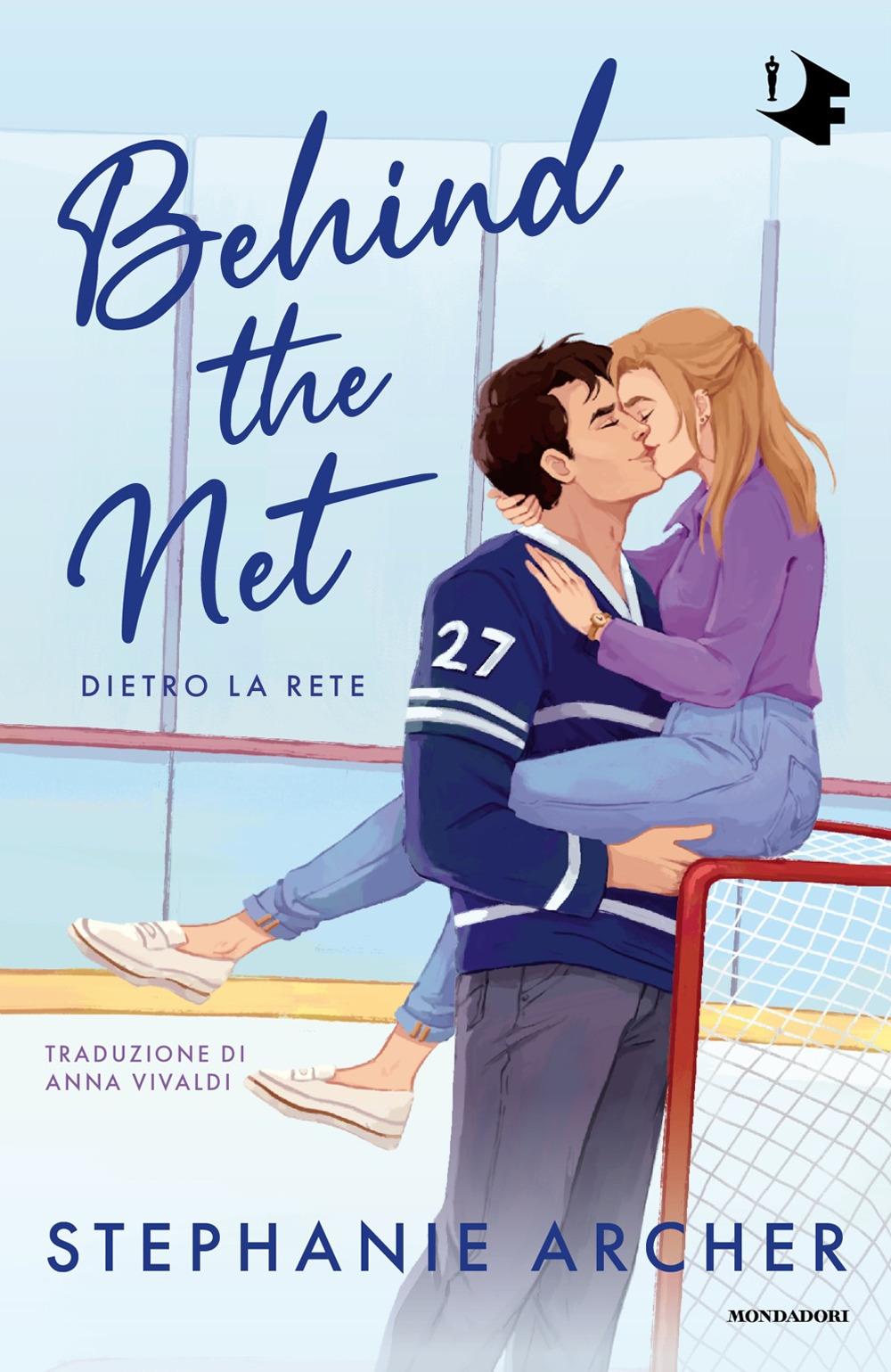 Vorderes Coverbild Behind the net. Dietro la rete