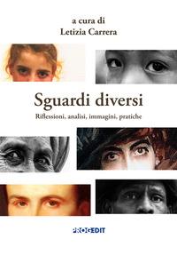 Vorderes Coverbild Sguardi diversi. Riflessioni, analisi, immagini, pratiche