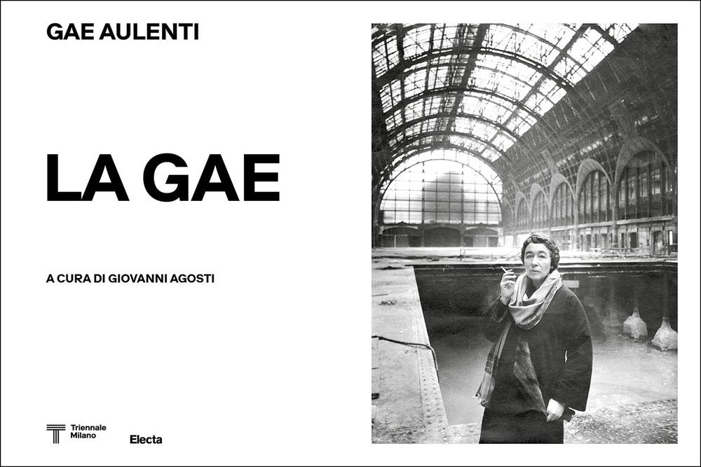 Vorderes Coverbild La Gae. Gae Aulenti (1927-2012)