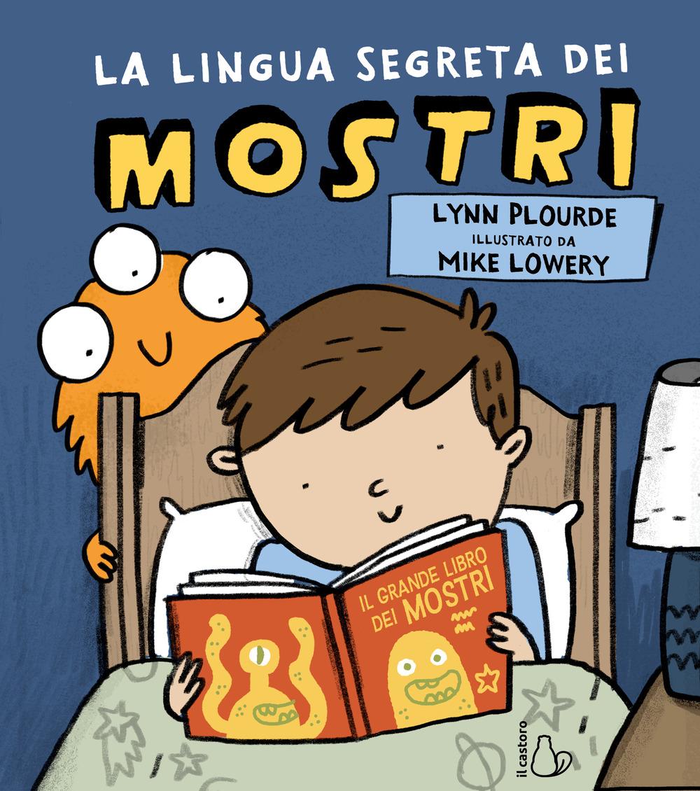 Vorderes Coverbild La lingua segreta dei mostri