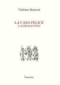 Vorderes Coverbild La casa felice e altri racconti