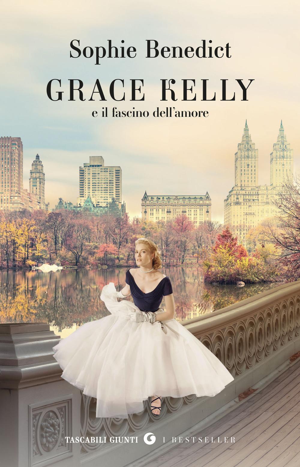 Vorderes Coverbild Grace Kelly e il fascino dell'amore