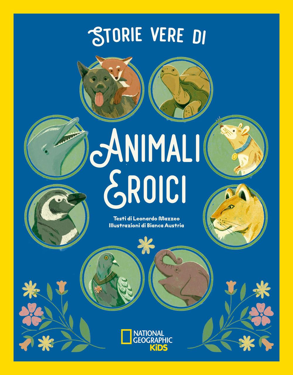 Vorderes Coverbild Storie vere di animali eroici