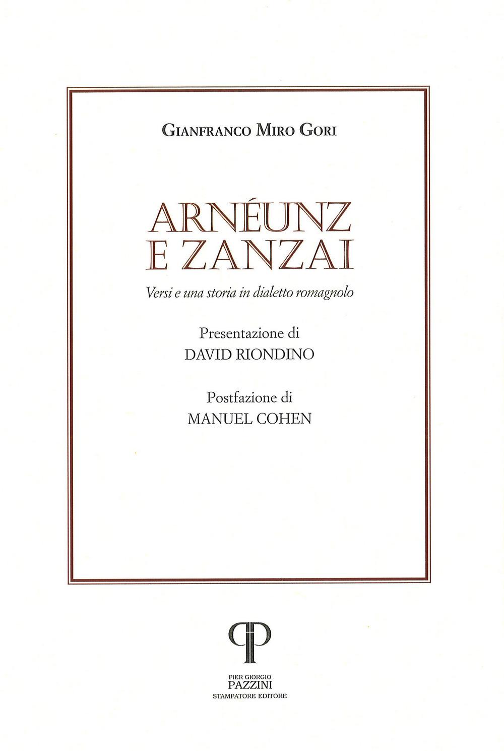 Vorderes Coverbild Arnéunz e Zanzai. Versi e una storia in dialetto romagnolo