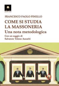 Vorderes Coverbild Come si studia la massoneria. Una nota metodologica