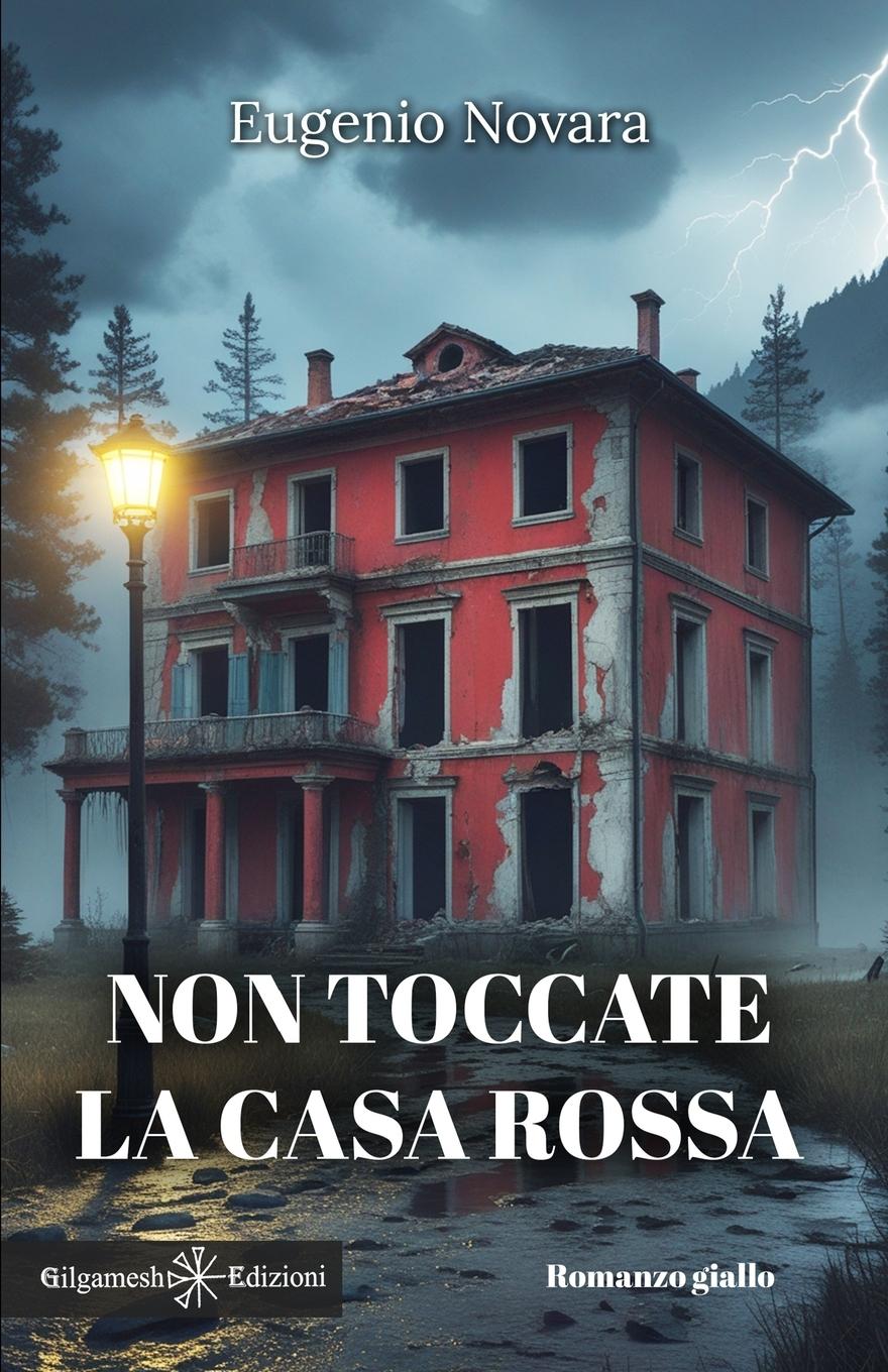 Vorderes Coverbild Non toccate la casa rossa