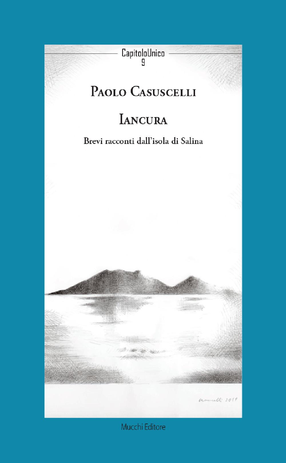 Vorderes Coverbild Iancura. Brevi racconti dall'isola di Salina