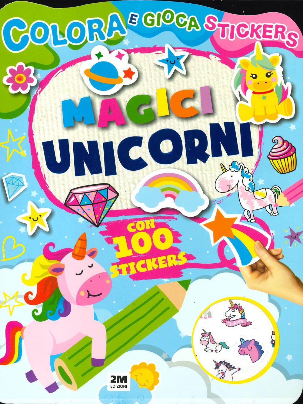 Vorderes Coverbild Magici unicorni. Colora e gioca stickers